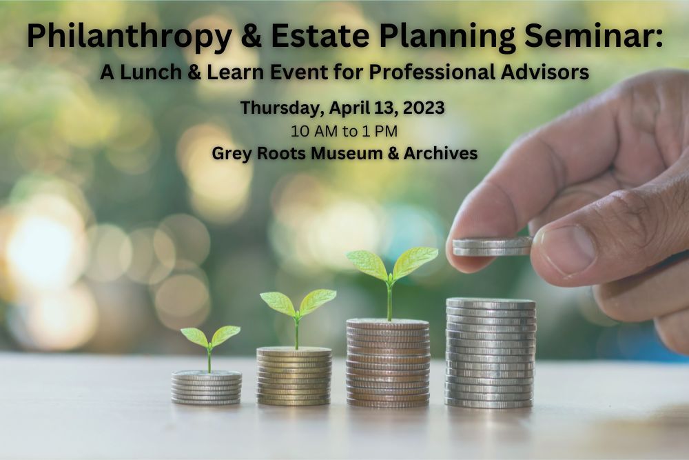 Philanthropy & Estate Planning Seminar: A Lunch & Learn Event for Professional Advisors
